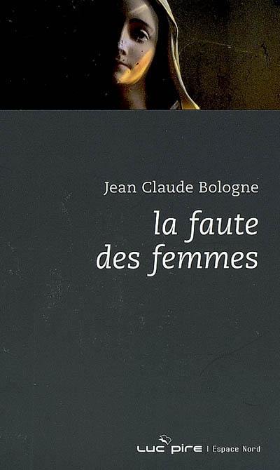 La faute des femmes