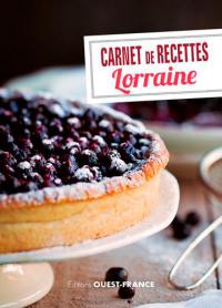 Carnet de recettes : Lorraine