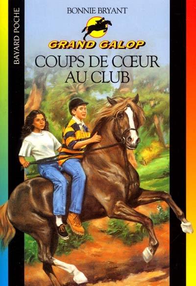 Grand Galop. Coups de coeur au club