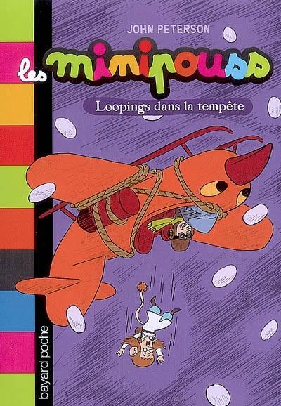 Les Minipouss. Vol. 3. Loopings dans la tempête