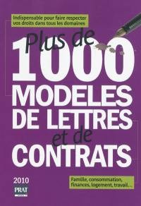 Plus de 1.000 modèles de lettres et de contrats : indispensable pour faire respecter vos droits dans tous les domaines : famille, consommation, finances, logement, travail...