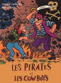 Les pirates et les cowboys