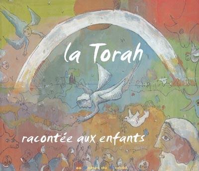 La Torah racontée aux enfants