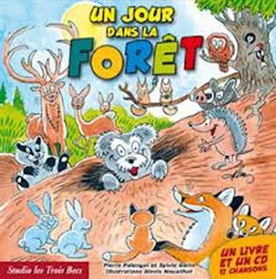 Un jour dans la forêt