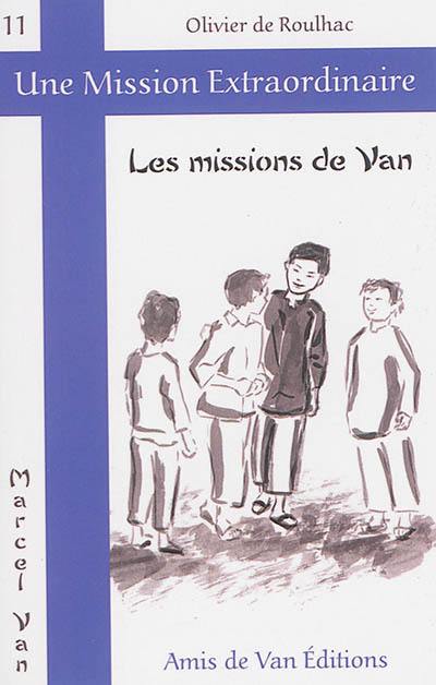 Les missions de Van