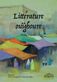 Littérature ouïghoure : poésie et prose