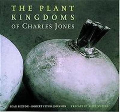 The Plant Kingdoms of Charles Jones