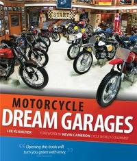 Motorcycle Dream Garages