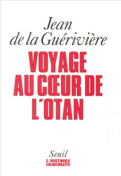 Voyage au coeur de l'OTAN