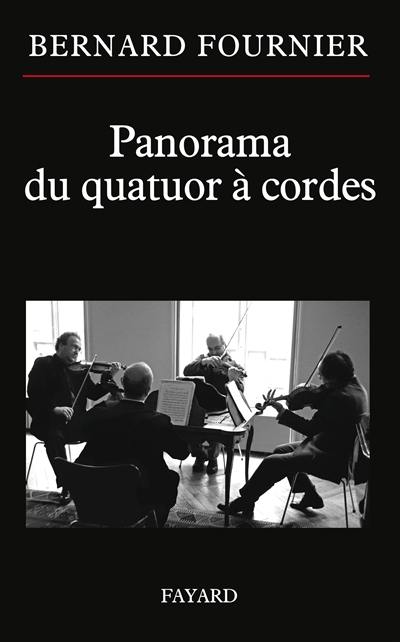 Panorama du quatuor à cordes