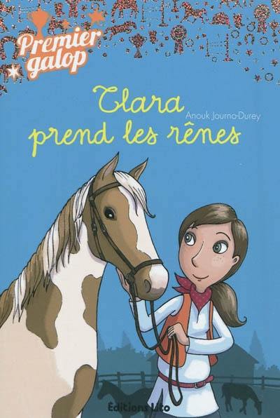 Clara prend les rênes