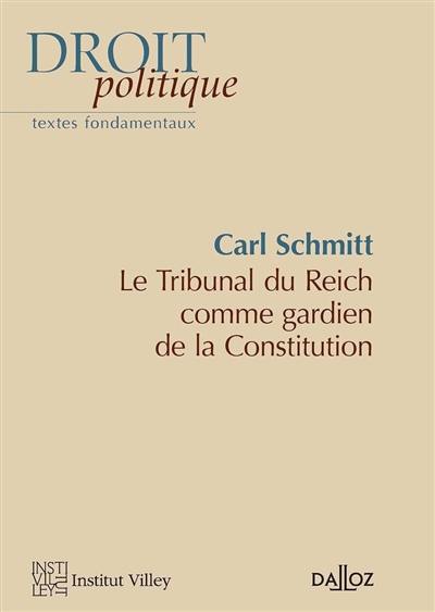 Le tribunal du Reich comme gardien de la Constitution