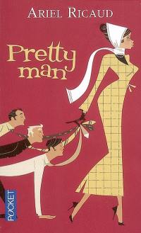 Pretty man