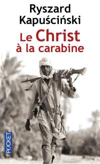 Le Christ à la carabine : récits