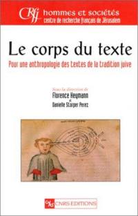 Le corps du texte : pour une anthropologie des textes de la tradition juive