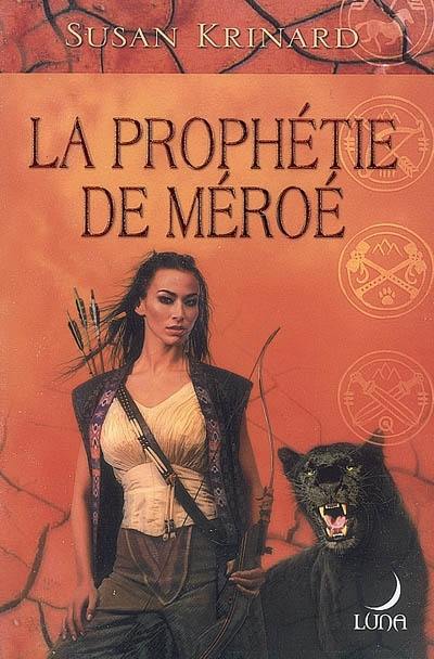 La prophétie de Méroé