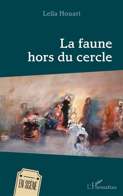 La faune hors du cercle