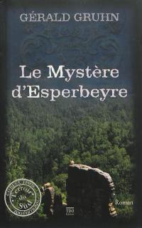 Le mystère d'Esperbeyre