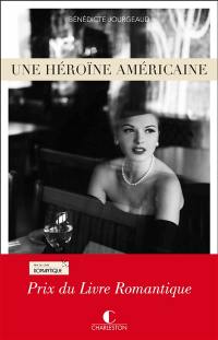 Une héroïne américaine