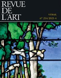 Revue de l'art, n° 214. Vitrail