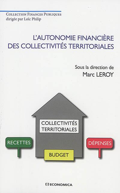 L'autonomie financière des collectivités territoriales