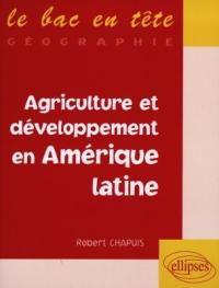 Agriculture et développement en Amérique latine