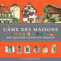 Maisons des quatre coins de France