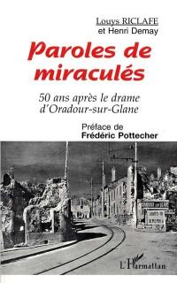 Paroles de miraculés