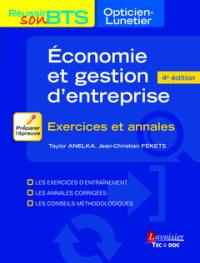 Economie et gestion d'entreprise : exercices et annales