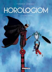 Horologiom. Vol. 5. Le grand rouage