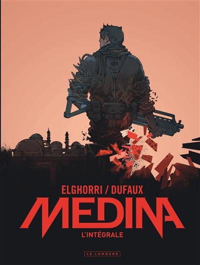 Médina : l'intégrale