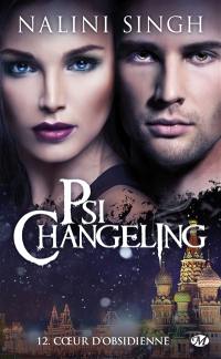 Psi-changeling. Vol. 12. Coeur d'obsidienne