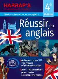 Réussir en anglais 4e, 13-14 ans : à découvrir en VO, The hound of the Baskervilles : avec 150 questions pour tester sa compréhension