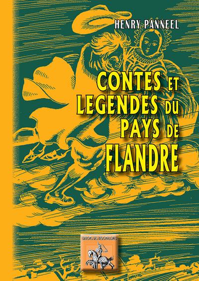 Contes et légendes du pays de Flandre