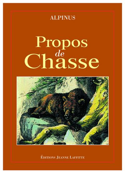 Propos de chasse : un courre, à travers les monts dauphinois