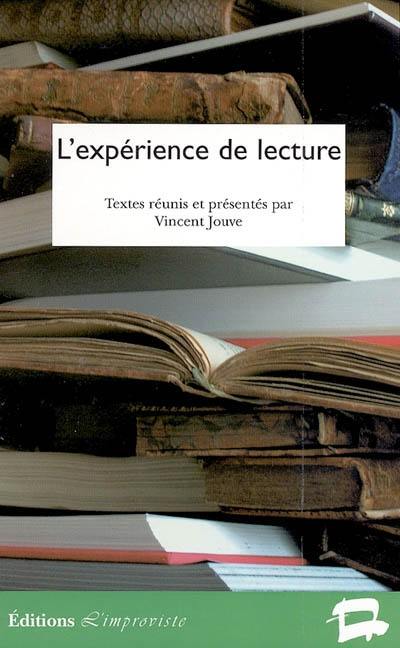 L'expérience de lecture