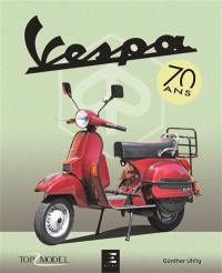 Vespa : 70 ans