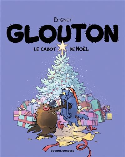 Glouton. Vol. 8. Le cabot de Noël