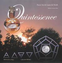 Quintessence : alchime de nature