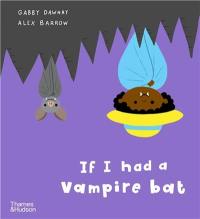 If I had a vampire bat (Paperback)