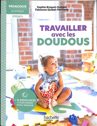 Travailler avec les doudous : cycle 1