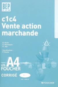 Vente action marchande C1-C4, BEP VAM : guide pédagogique