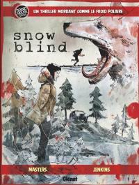 Snow blind