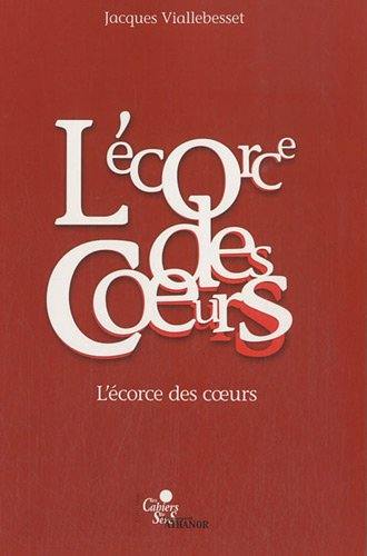 L'écorce des cœurs