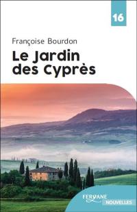 Le jardin des cyprès