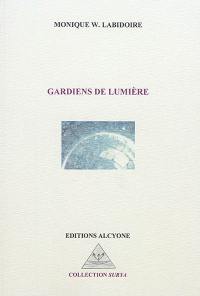 Gardiens de lumière