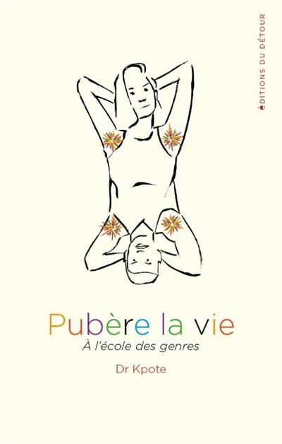 Pubère la vie : à l'école des genres