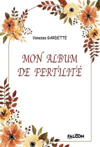 Mon album de fertilité