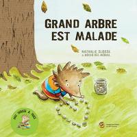 Grand Arbre est malade