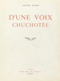 D'une voix chuchotée